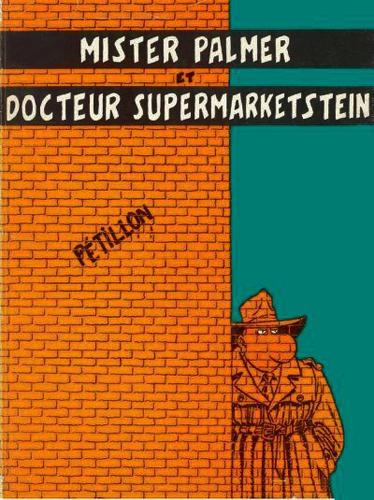 Jack Palmer # 2 - Mister Palmer et Dr.Supermarketstein