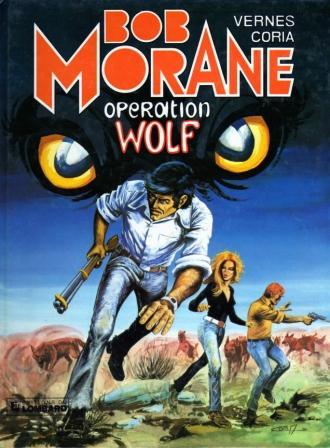 Bob Morane # 28 - Opération Wolf