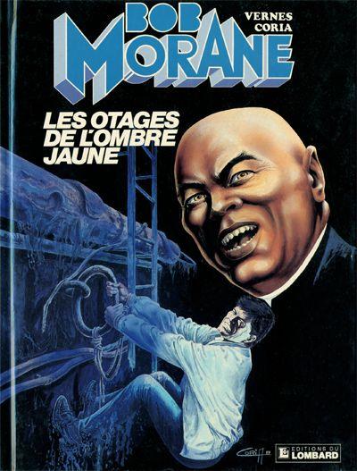 Bob Morane # 39 - Les otages de l'ombre jaune
