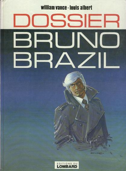 Bruno Brazil # 10 - Dossier B. Brazil
