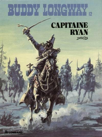 Buddy Longway # 12 - Capitaine Ryan
