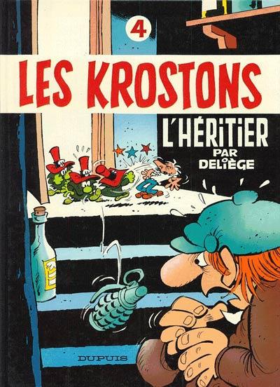 Les Krostons # 4 - L'héritier