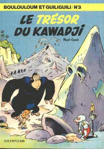 Boulouloum et Guiliguili # 3 - Le trésor de Kawadji