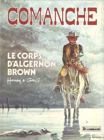 Comanche # 10 - Le corps d'Algernon Brown