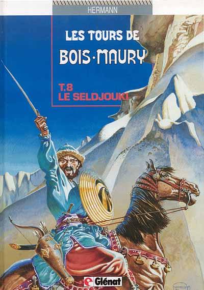 Les Tours de Bois-Maury # 8 - Le Seldjouki