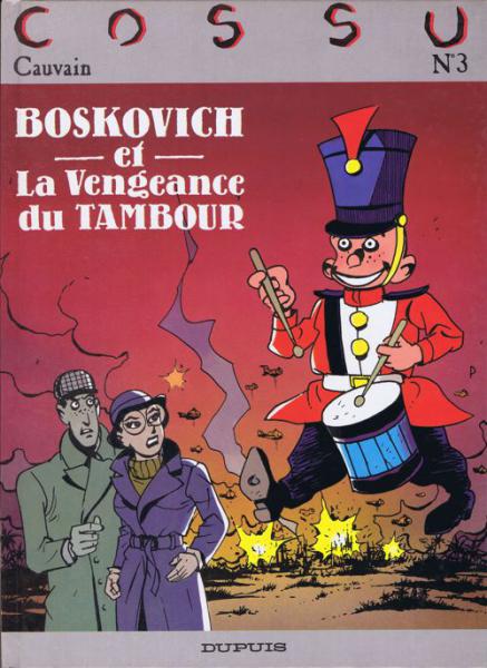 Boskovich # 2 - Boskovich et la vengeance du tambour