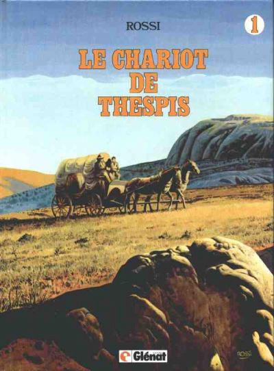 Le chariot de Thespis # 1 - Le chariot de Thespis