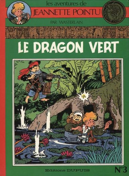 Jeannette Pointu # 3 - Le dragon vert