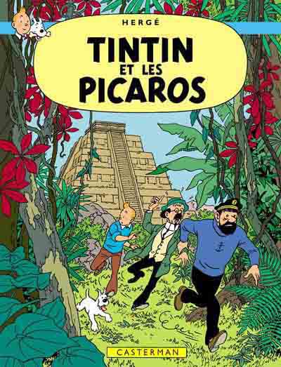 Tintin (une aventure de) # 23 - Tintin et les Picaros