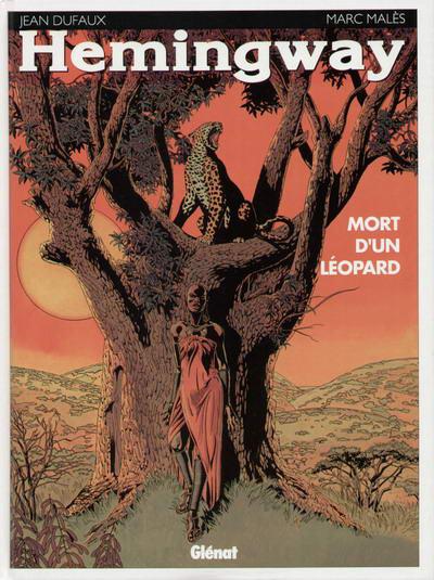 Hemingway # 0 - Mort d'un léopard