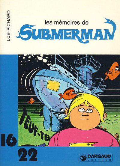 Submerman # 3 - Les Mémoires de Submerman
