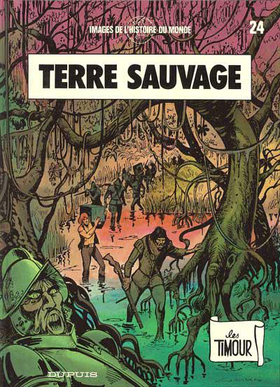 Les Timour # 24 - Terre sauvage