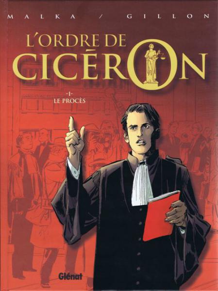 L'ordre de Ciceron # 1 - Le procès
