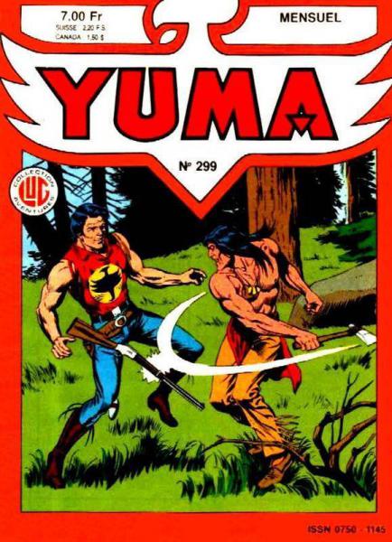Yuma # 299 - Celui qui ne meurt pas !