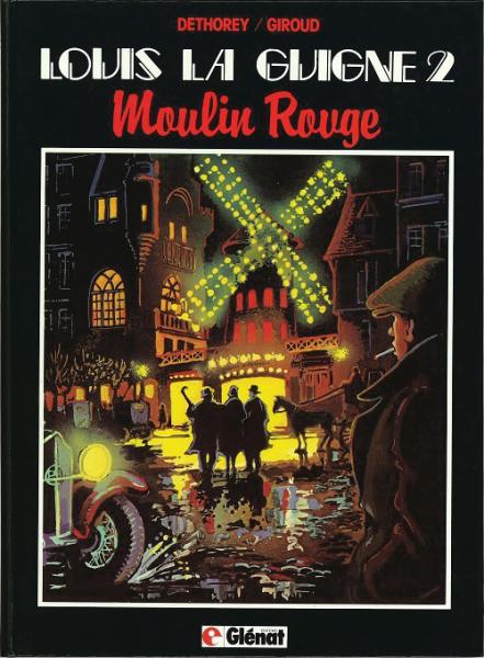 Louis la Guigne # 2 - Moulin rouge
