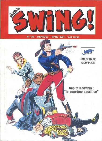 Capt'ain Swing  (2ème série) # 120 - Le suprême sacrifice