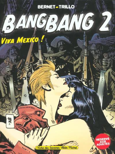 Bang Bang # 2 - Viva Mexico!