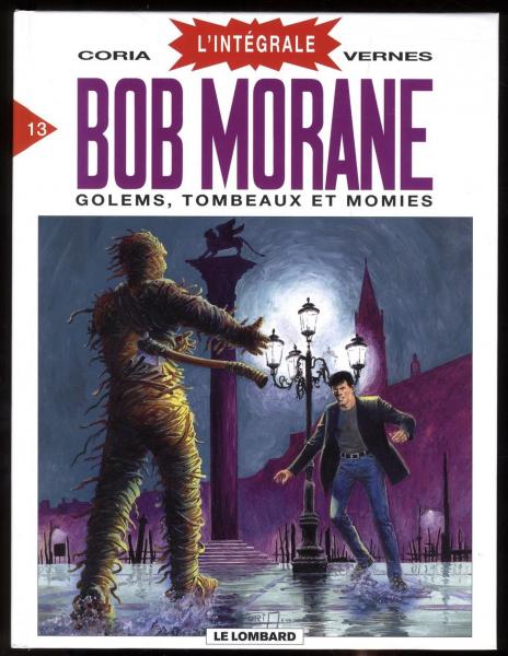 Bob Morane (intégrale Dargaud - Lombard) # 13 - Golems, tombeaux et momies