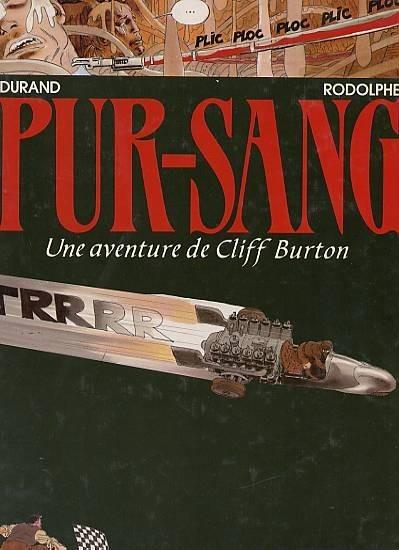 Cliff Burton (Une aventure de) # 6 - Pur-sang