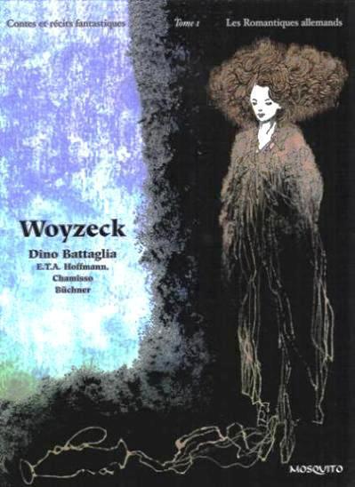 Contes et récits fantastiques # 1 - Les Romantiques allemands : Woyzeck