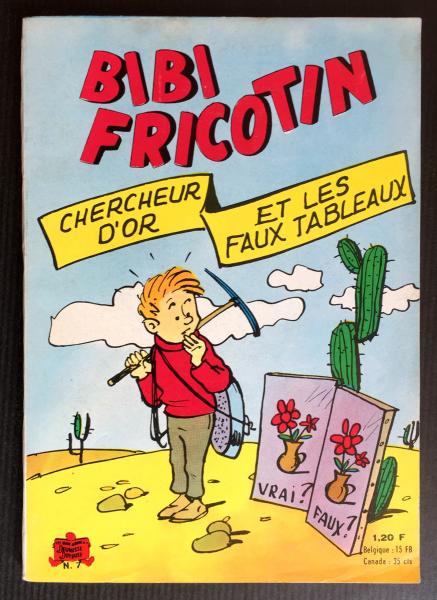 Bibi Fricotin (poche) # 7 - BF chercheur d'or / BF et les faux tableaux