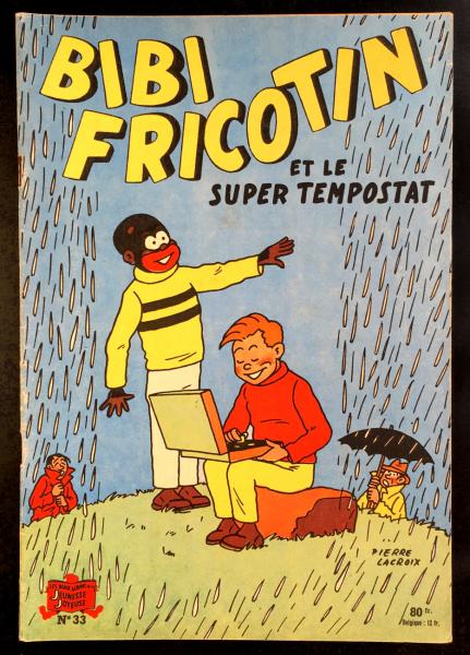 Bibi Fricotin (série après-guerre) # 33 - Bibi Fricotin et le super tempostat