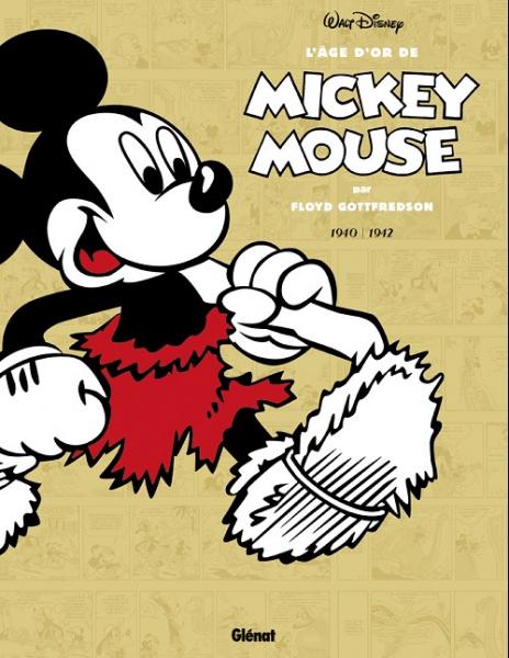 Mickey (Glénat - L'âge d'or de) # 4 - 1940 - 1942