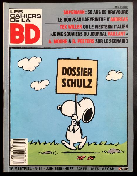 Schtroumpf - les cahiers de la bande dessinée # 81 - Spécial Schulz - Peanuts - Alan Moore + Superman + Vaillant etc.