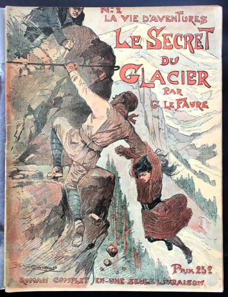 La Vie d'aventures # 2 - Le Secret du glacier