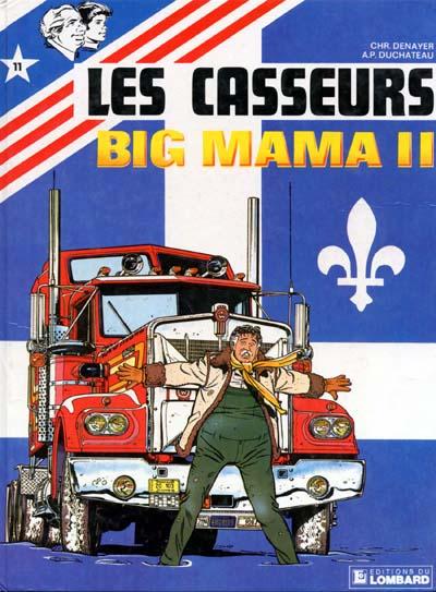 Les casseurs # 11 - Big mama II