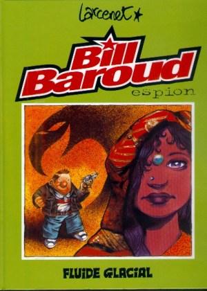 Bill Baroud # 1 - Bill Baroud espion