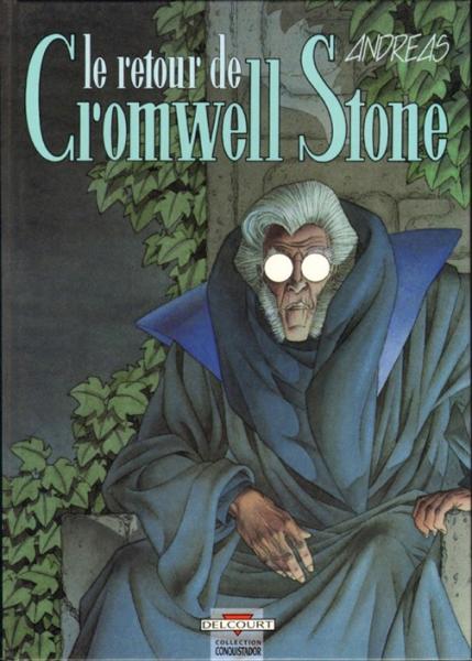 Cromwell Stone # 2 - Le retour de Cromwell Stone