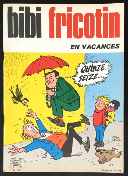 Bibi Fricotin (série après-guerre) # 82 - Bibi Fricotin en vacances