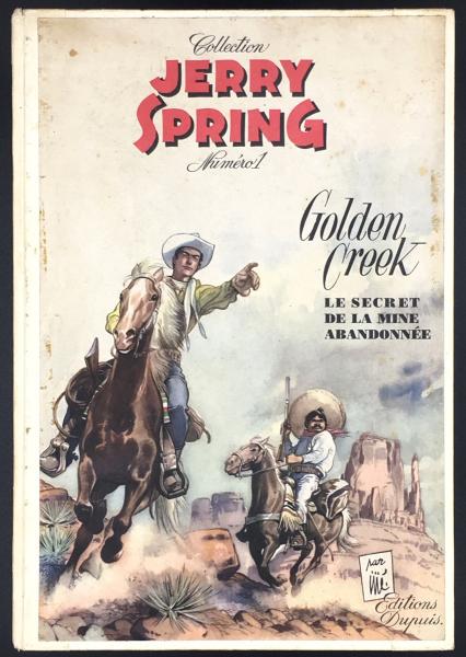 Jerry Spring # 1 - Golden creek - version image collée