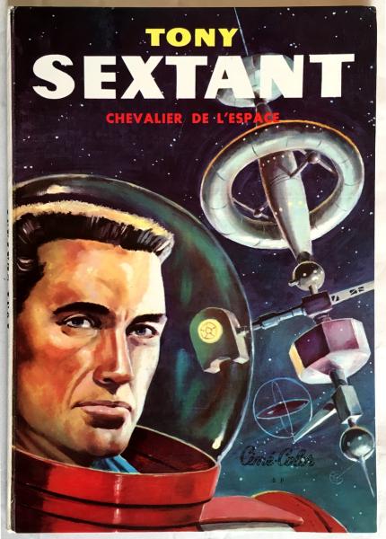 Tony Sextant # 1 - Tony Sextant - chevalier de l'espace