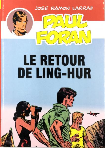 Paul Foran # 9 - Le Retour de Ling-hur