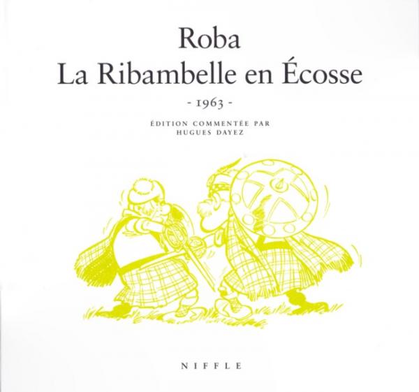 Ribambelle, la (Niffle) # 2 - La ribambelle en Ecosse - N&B-