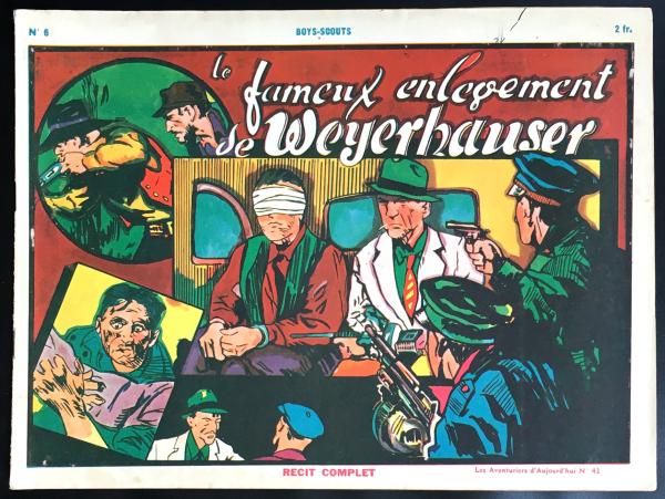 Les Aventuriers d'aujourd'hui (Avant-guerre) # 43 - Le Fameux enlèvement de Weyerhauser