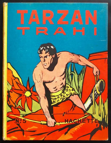 Tarzan # 5 - Tarzan trahi