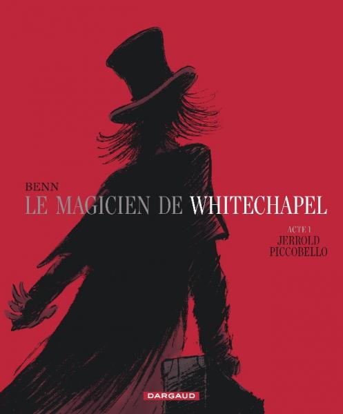 Le magicien de Whitechapel # 1 - Jerrold Piccobello