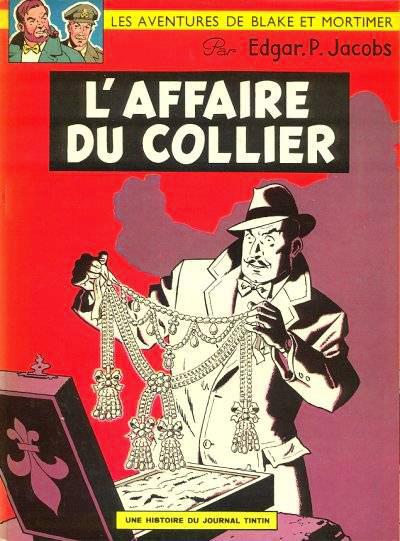 Blake et Mortimer # 9 - L'affaire du collier - édition belge 1971