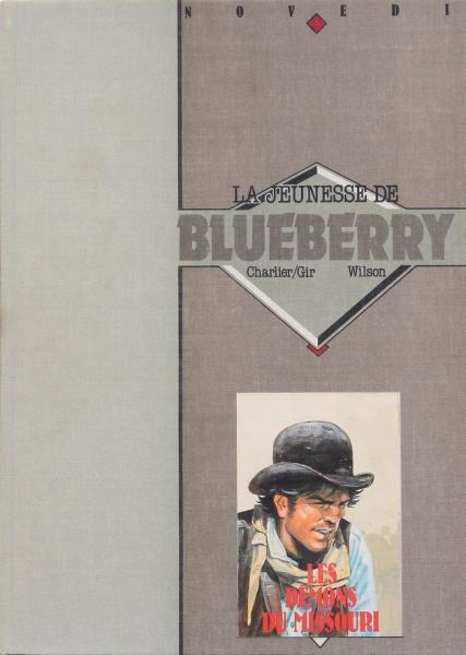 La jeunesse de Blueberry # 4 - Démons du Missouri - TT 1550 ex. N&S
