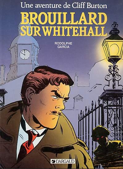 Cliff Burton (Une aventure de) # 1 - Brouillard sur Whitehall