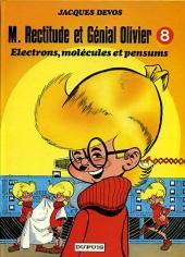 M. rectitude et Génial Olivier # 8 - électrons, molécules et pensum