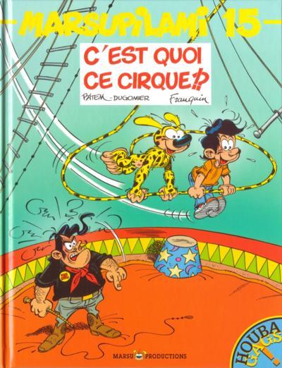 Le Marsupilami # 15 - C'est quoi ce cirque!?