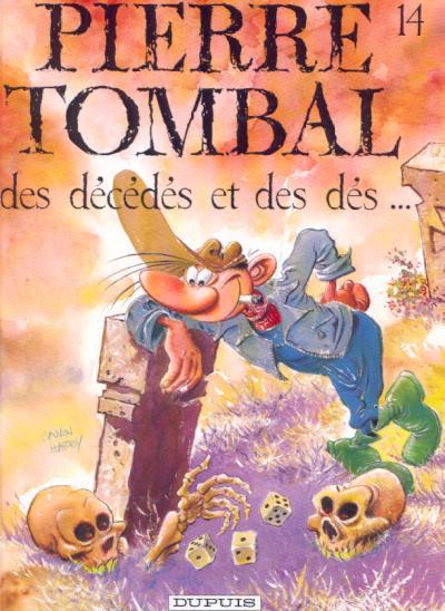 Pierre Tombal # 14 - Des décédés et des dés