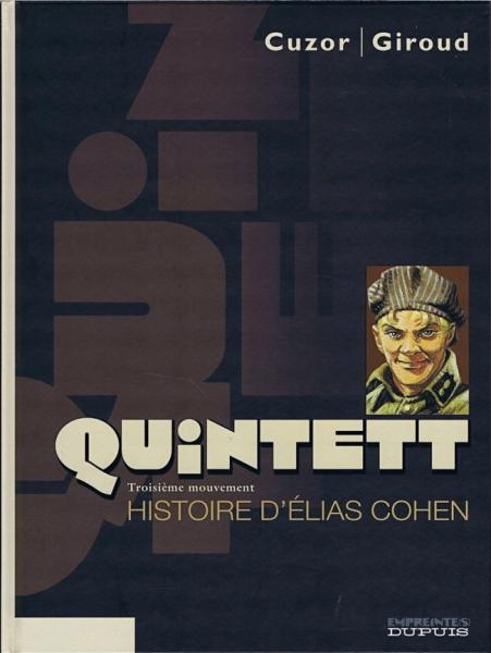 Quintett # 3 - Troisième mouvement : Histoire d'Élias Cohen