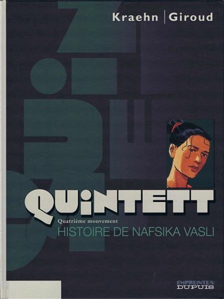 Quintett # 4 - Quatrième mouvement : Histoire de Nafsika Vasli