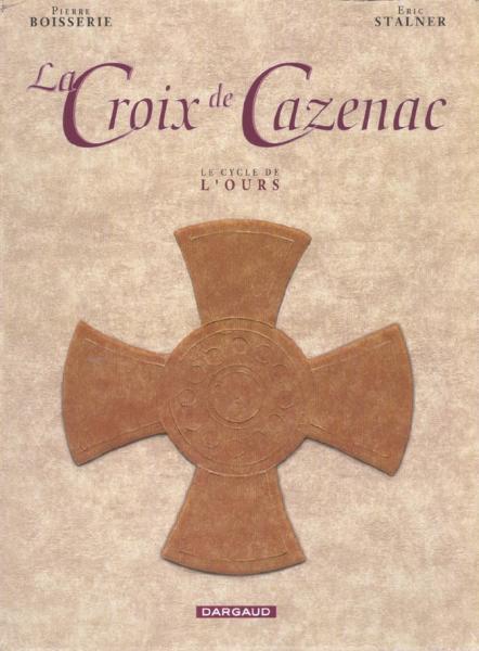 La croix de Cazenac # 0 - Cycle de l'ours - coffret t1 à 3 + triptyque