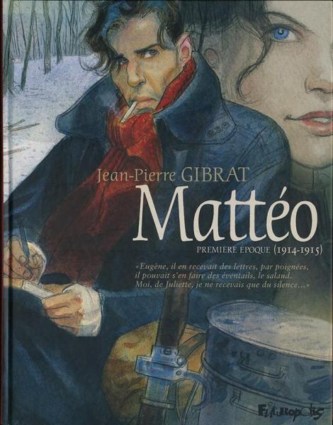 Mattéo # 1 - Première époque (1914-1915)
